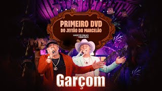 Marcos Paulo &amp; Marcelo - Garçom [DVD Do Jeitão do Marcelão]