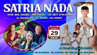 LIVE  ORGAN DANGDUT SATRIA NADA // LIVE KEL. BANDUNG -KOTA TEGAL   MINGGU, 29 MARET 2026 SIANG