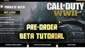 CALL OF DUTY WW2 BETA EARLY ACCESS PRE-ORDER REDEEMING CODE - TUTORIAL