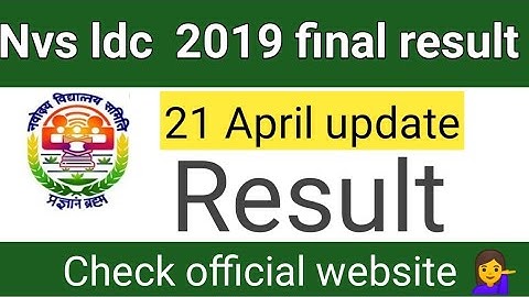 Nvs LDC 2019 final result|Nvs result latest update|Check office website||