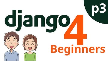 django 4 Beginners - Documentation getting started --p3-- Views and Templates