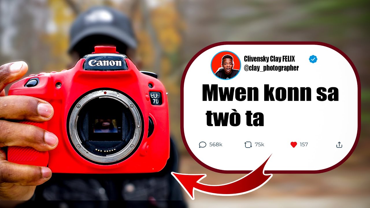 3 FASON POU AMELYORE FOTO OU YO | FOTOGRAFI AN KREYÒL