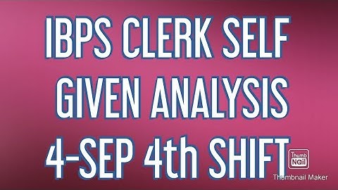 IBPS clerk self given analysis| 4 shift |4sep || Ibpsclerk sbiclerk pre @studified @bankerswaybyunacademy