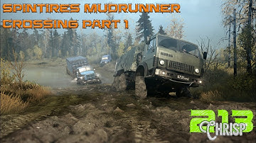 Spintires Mudrunner , Crossing map. day 1, unlocking the map!