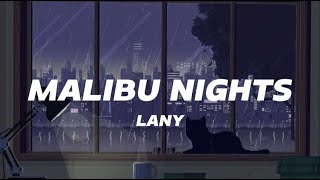 Lany - Malibu Nights (Lyrics)