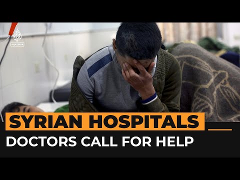 Syrians call for help as hospitals fill with earthquake survivors | Al Jazeera Newsfeed