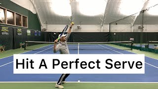 Hit A Perfect Serve (Step by Step)