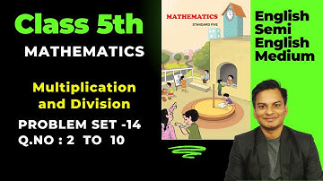 Problem Set-14 Mathematics Class-5th Multiplication and Division English Medium Maharashtra Board