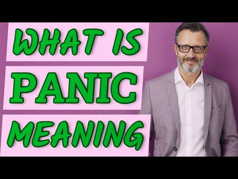 Panic | Meaning of panic