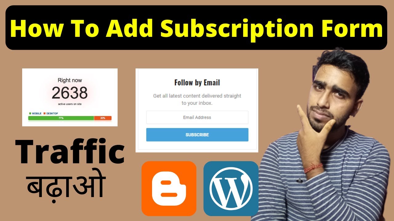 How to Add Email Subscription Form on Blogger and WordPress In Hindi ...