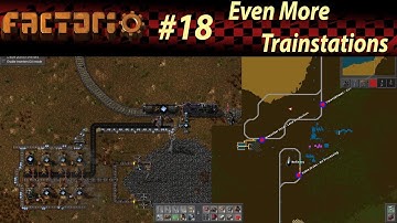 MORE TRAIN STATIONS! (Lead and Coal Production) - [Warped Wednesday] Factorio 0.16 Ep.18