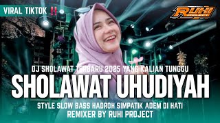 Download Lagu DJ SHOLAWAT UHUDIYAH - COCOK UNTUK HAJATAN | SLOW BASS HADROH SIMPATIK MP3