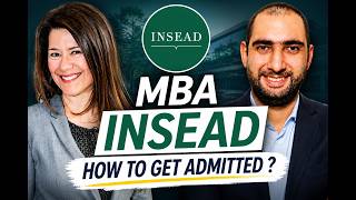 INSEAD MBA How to Get Admitted Insider Tips from Admissions