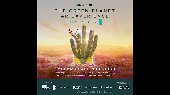 GREEN PLANET AR EXPERIENCE POWERED BY EE 5G