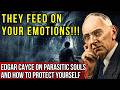 Parasitic Souls: How the Afterlife Interferes with Our Lives (Edgar Cayce)