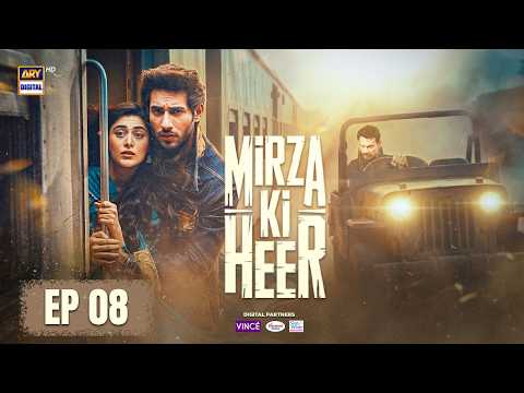 Mirza Ki Heer — Episode 8