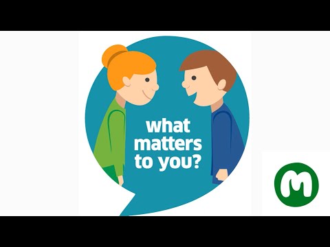 What Matters To You Webinar