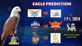 IPL 2024 | LSG vs CSK | DC vs SRH | KKR vs RCB | Eagle Prediction