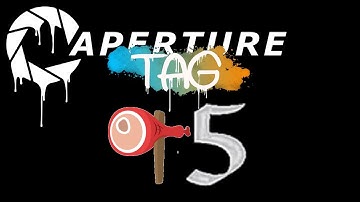 Aperture Tag: The Paint Gun Test Initiative - Recycling Part 5