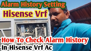 How To Check Alarm History By Outdoor Deep Switch In Hisense Vrf#Hisnse Vrf Ac Alarm History Setting