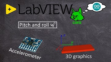Accelerometer with 3D graphics | LabVIEW (LINX 3.0) with Arduino Uno