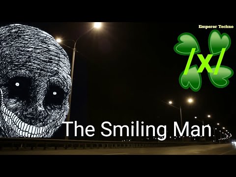 4chan /x/ - The Smiling Man - YouTube