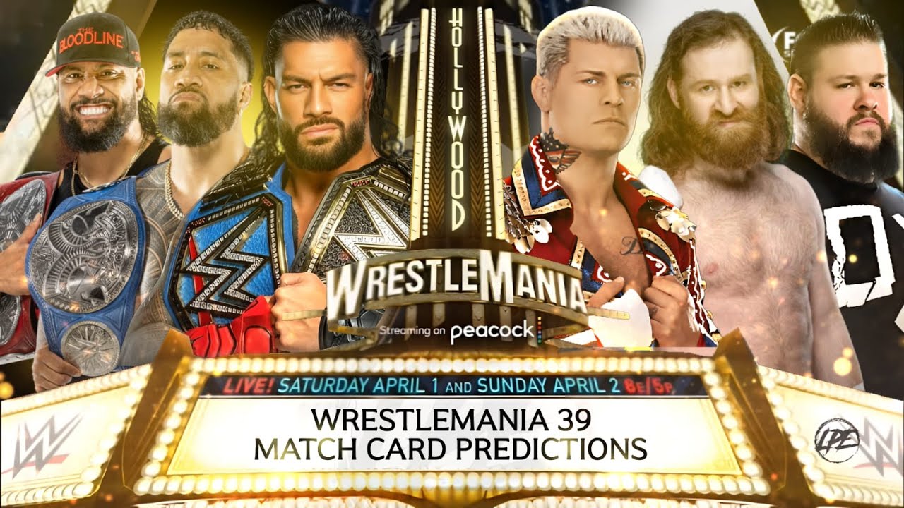 WWE WRESTLEMANIA 39 MATCH CARD PREDICTIONS YouTube WWE WRESTLEMANIA 39 MATCH CARD PREDICTIONS YouTube