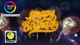 10-Hour Happy Birthday Fireworks Screensaver - Perfect For Oled Screens! - No Burn-In