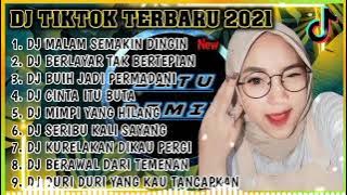 DJ MALAM SEMAKIN DINGIN SPIN FULL BASS DJ AKU INGIN KEMESRAAN SERTA SENYUM KERAMAHAN VIRAL TIK TOK