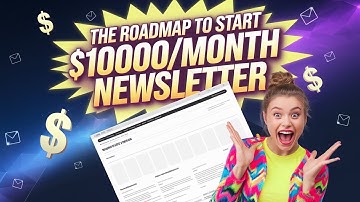 How I Built a $10,000/Month Newsletter (And How YOU Can, Too) The Roadmap