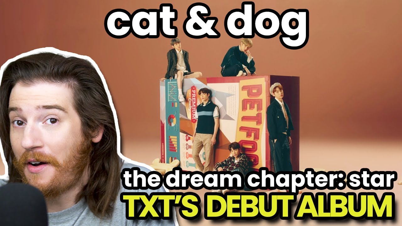TXT Cat & Dog [music video & lyrics reaction] YouTube