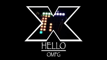 OMFG - Hello | Launchpad MK2 Cover