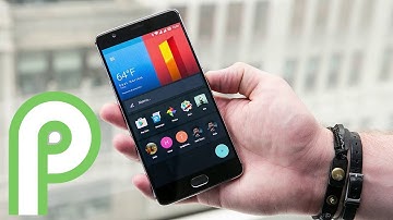 OnePlus 3 & 3T Android Pie Oxygen OS 9 Update