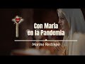 Con María en la Pandemia - Marino Restrepo. Retiro Virtual "Bajo el amparo de María" Mayo 30/2020