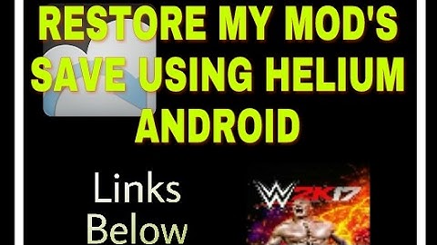 WR3D RESTORE SAVE || HELIUM APP ANDROID || TUTORIAL