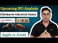 Ellenbarrie Industrial Gases Limited IPO Analysis