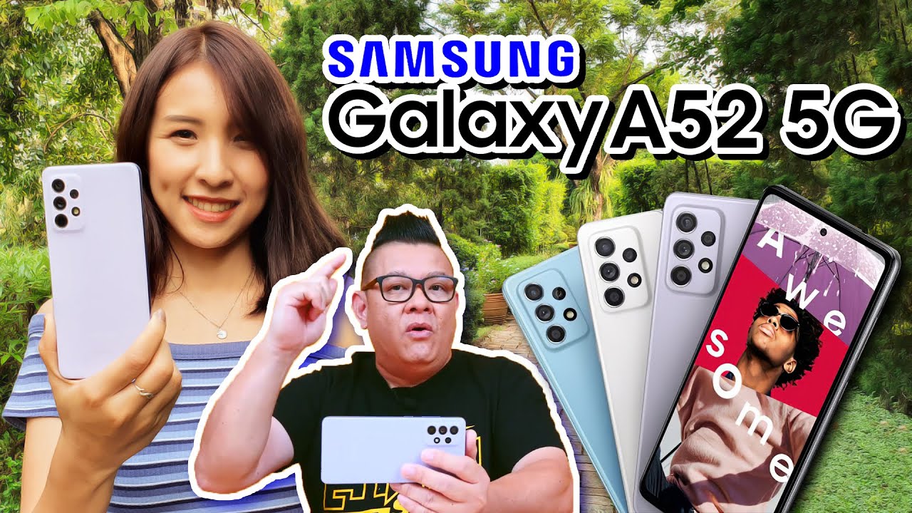 review Samsung Galaxy A52 5G สมาร์ทโฟนสุดเจ๋งสำหรับคนGenZ