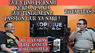 Mau Joget? Kalian Harus Tau soal Line Dance bareng Rico Yusran sang Koreografer  | Podcast Gue