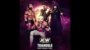 Triangulo 2.0 (Death Triangle AEW Theme)