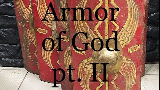 Armor of God pt II