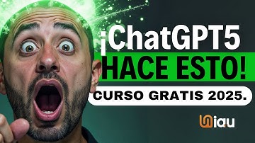Aprende ChatGPT 5 GRATIS - 2025 PASO A PASO