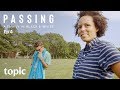 Passing | Episode 4: Face to Face
