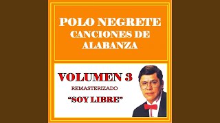 Video thumbnail of "Polo Negrete - Mi Hogar"