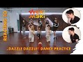 SWISS DANCER REACTS TO WEKI MEKI "DAZZLE DAZZLE" DANCE PRACTICE