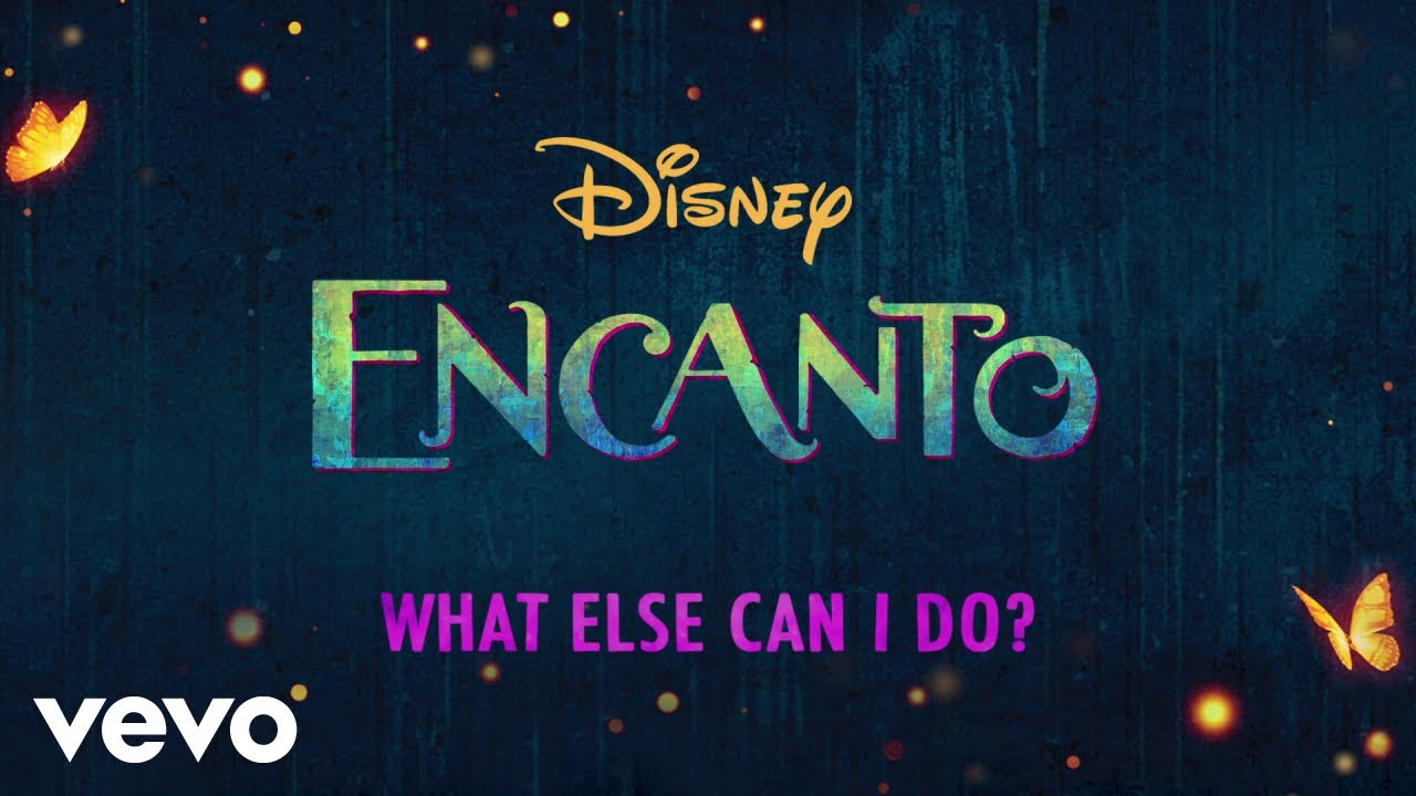 Diane Guerrero Stephanie Beatriz   What Else Can I Do From EncantoLyric Video