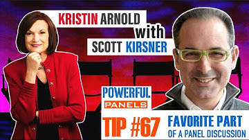 Powerful Panel Discussion Tip #67 with Scott Kirsner: Your Favorite Part of Panel Discussions