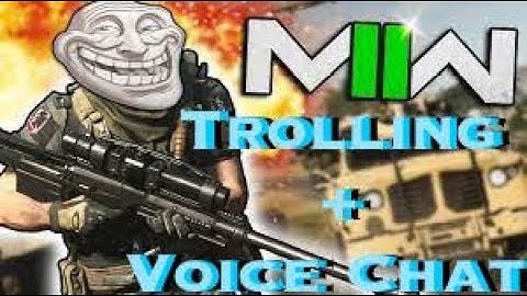 TROLLING + FUNNY VOICE CHAT MOMENTS | COD Modern Warfare 2