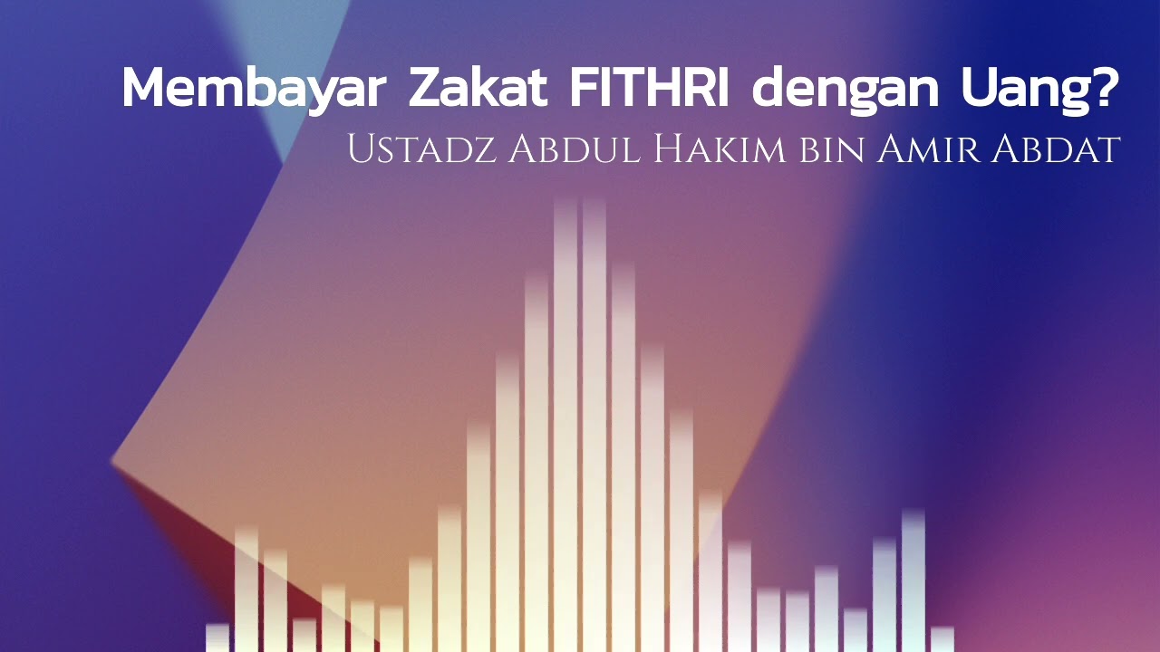 Membayar Zakat Fithri dengan Uang? | Ustadz Abdul Hakim bin Amir Abdat حفظه الله تعالى