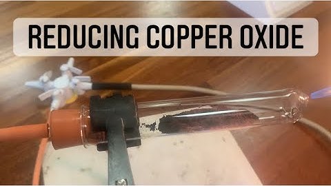 Reducing Copper Oxide