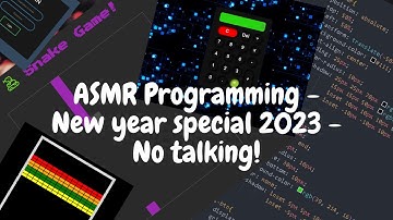 ASMR Programming - New year special 2023 - No talking!